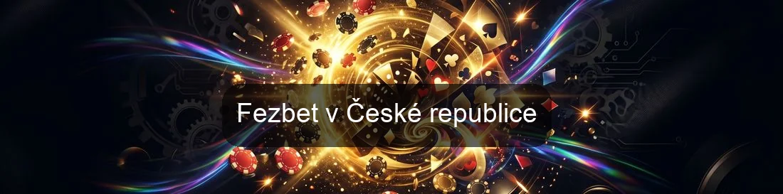 Fezbet v České republice Fezbet v České republice